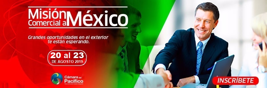 tl_files/images/Eventos 2019/MISIONES COMERCIALES/Mision Mexico Agosto/Banner/Banner Grande Mexico AGOSTO.jpg