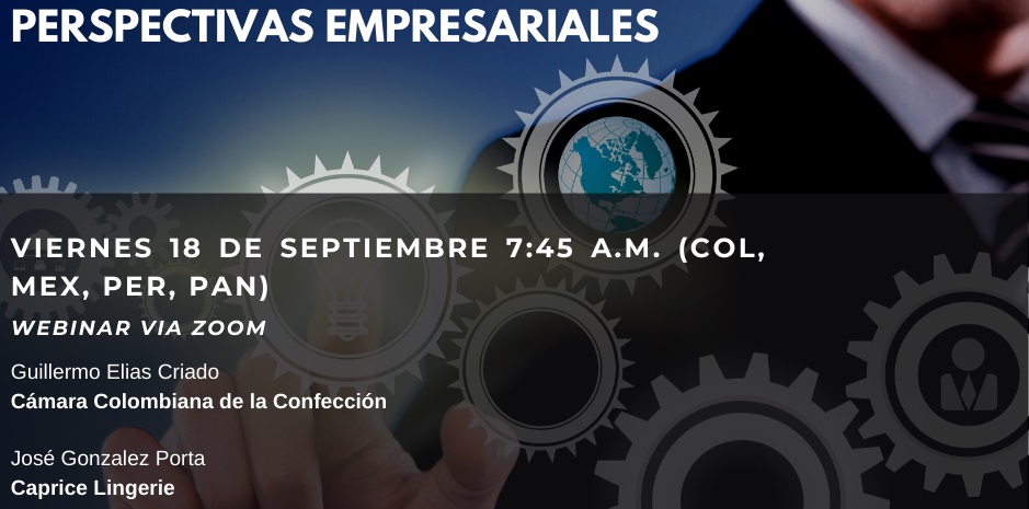 tl_files/images/Eventos 2020/WEBINAR PERSPECTIVAS SECTOR TEXTIL/Perspectivas Empresariales WEB.jpg tl_files/images/Eventos 2020/WEBINAR PERSPECTIVAS SECTOR TEXTIL/Perspectivas Empresariales WEB.jpg