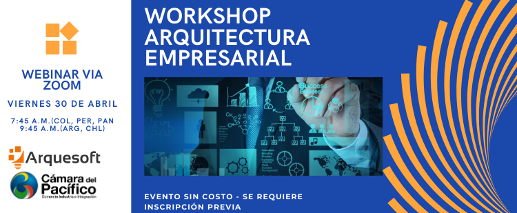 tl_files/images/Eventos 2021/WEBINAR WORKSHOP EMPRESARIAL/Taller de Arquitectura Empresarial - 30 DE ABRIL.png