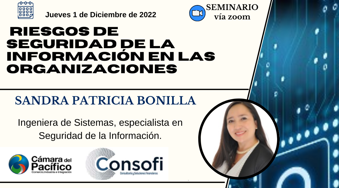 tl_files/images/Eventos 2022/CONSOFI EVENTOS/Banner Riesgos de Seguridad de la informacion WEB.png tl_files/images/Eventos 2022/CONSOFI EVENTOS/Banner Riesgos de Seguridad de la informacion WEB.png